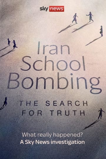 Watch Iran School Bombing: The Search For Truth 2026 online