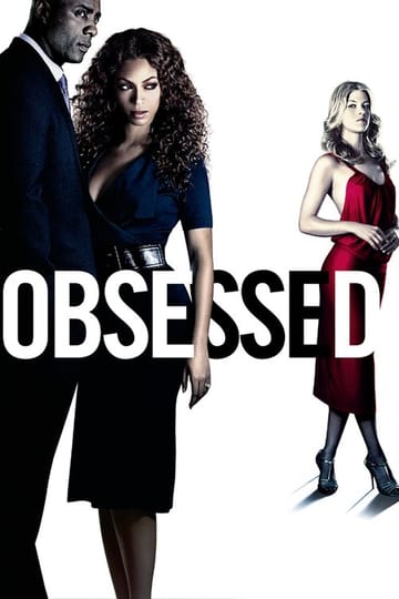Watch Obsessed 2009 online Watch Obsessed 2009 online