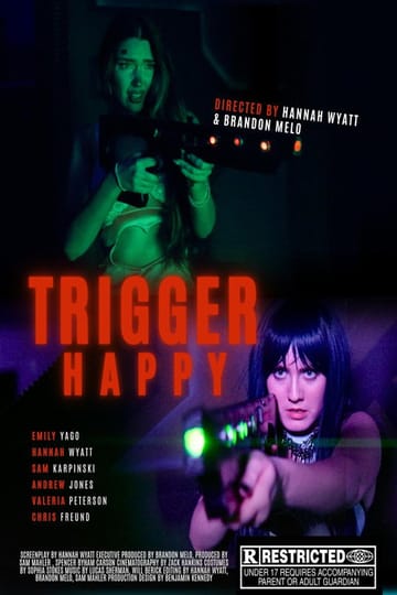 Watch Trigger Happy 2026 online