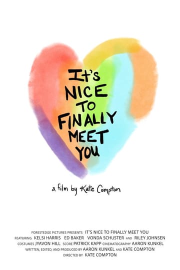 Watch It's Nice to Finally Meet You 2026 online Watch It's Nice to Finally Meet You 2026 online