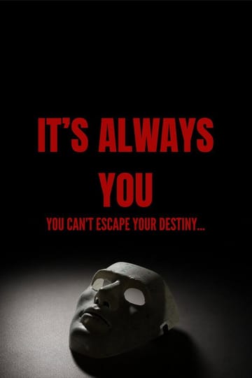 Watch It's Always You 2026 online