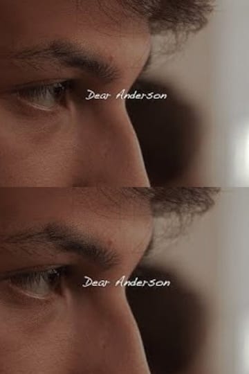 Watch Dear Anderson 2025 online Watch Dear Anderson 2025 online