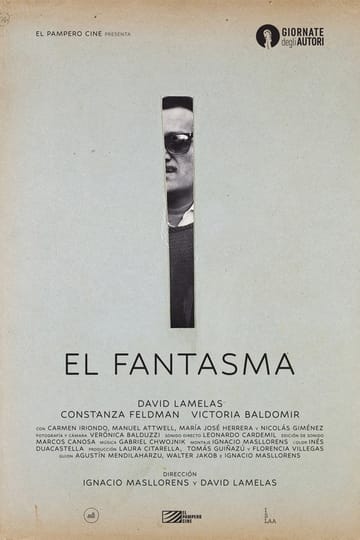Watch El Fantasma 2026 online