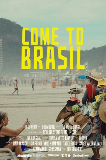 Watch Come to Brasil 2026 online