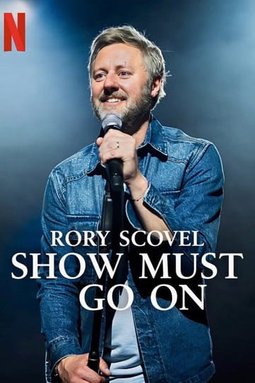 Watch Rory Scovel: Show Must Go On 2026 online