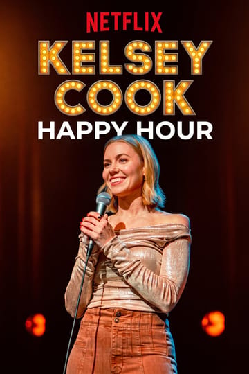 Watch Kelsey Cook: Happy Hour 2026 online