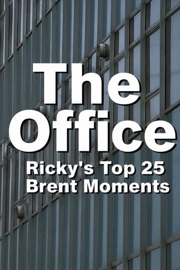 Дивитися фільм The Office: Ricky's Top 25 Brent Moments 2026 онлайн Дивитися фільм The Office: Ricky's Top 25 Brent Moments 2026 онлайн