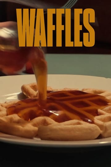 Дивитися фільм Waffles 2026 онлайн Дивитися фільм Waffles 2026 онлайн