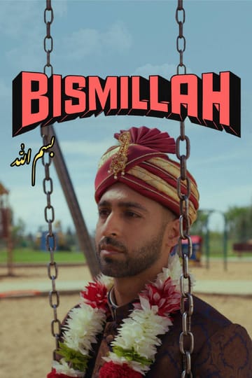 Watch Bismillah 2026 online Watch Bismillah 2026 online