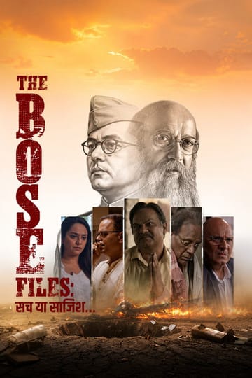 Watch The Bose Files: Sach Ya Sazish 2026 online