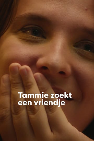 Watch Tammie Zoekt een Vriendje 2026 online