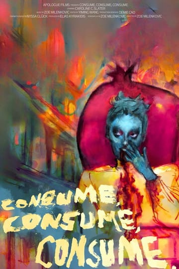 Дивитися фільм consume, consume, consume, 2026 онлайн Дивитися фільм consume, consume, consume, 2026 онлайн
