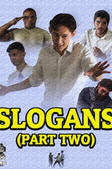 Дивитися фільм Slogans (Part Two) 2026 онлайн