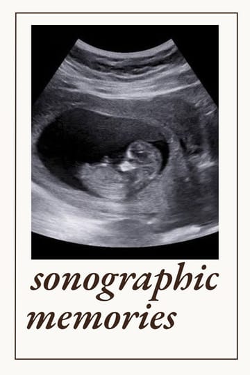 Watch Sonographic Memories 2026 online