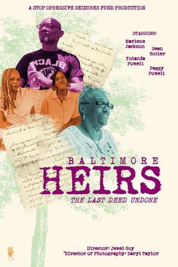 Дивитися фільм Baltimore Heirs: The Last Deed Undone 2026 онлайн