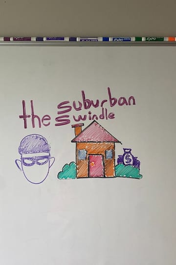 Дивитися фільм The Suburban Swindle 2026 онлайн
