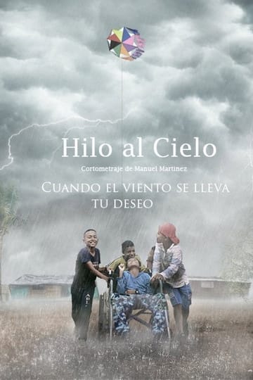 Дивитися фільм Hilo al cielo 2026 онлайн