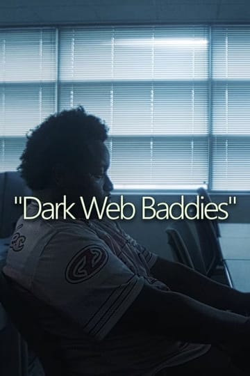 Дивитися фільм Dark Web Baddies 2026 онлайн Дивитися фільм Dark Web Baddies 2026 онлайн