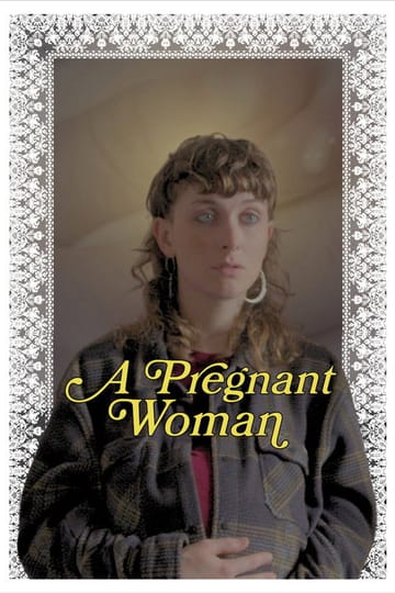 Дивитися фільм A Pregnant Woman 2026 онлайн Дивитися фільм A Pregnant Woman 2026 онлайн
