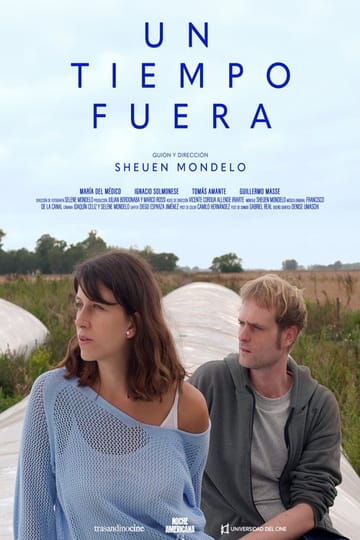 Watch Un tiempo fuera 2026 online