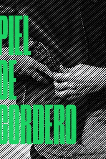 Watch Piel de Cordero 2026 online