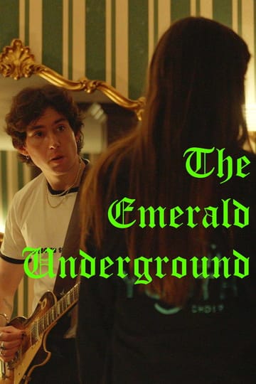 Дивитися фільм The Emerald Underground 2026 онлайн