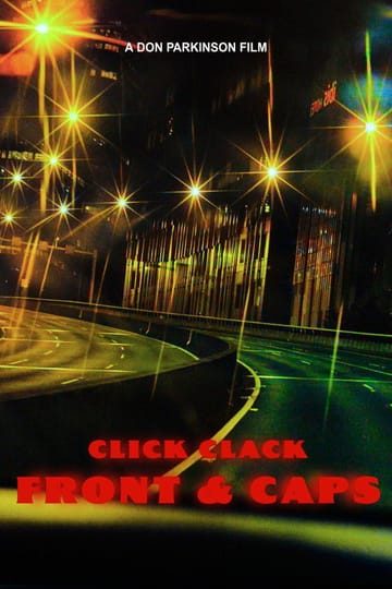 Watch Click Clack, Front & Caps 2026 online