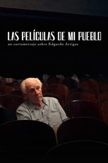 Watch Las películas de mi pueblo 2026 online