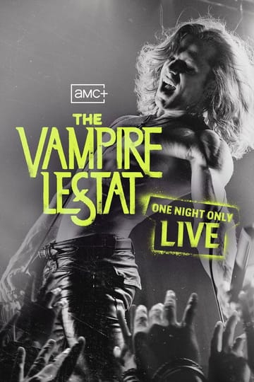Дивитися фільм The Vampire Lestat: One Night Only LIVE 2026 онлайн