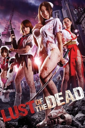 Watch レイプゾンビ LUST OF THE DEAD 2012 online Watch レイプゾンビ LUST OF THE DEAD 2012 online