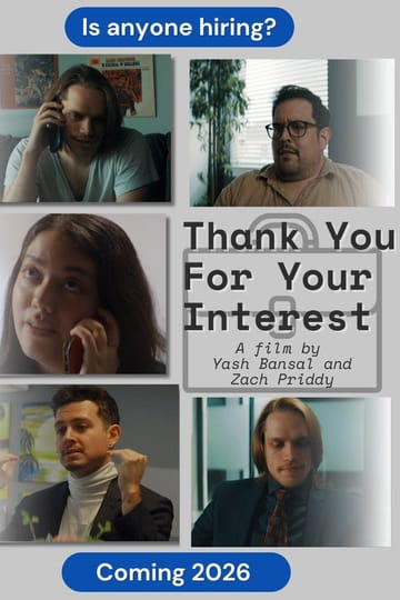 Watch Thank You For Your Interest 2026 online