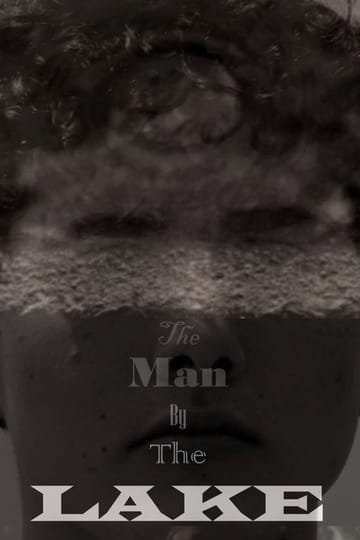 Watch The Man by the Lake 2026 online