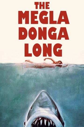 Watch The Megladongalong 2026 online