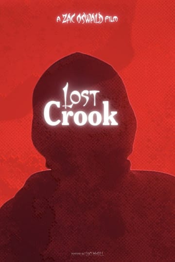 Дивитися фільм Lost Crook 2026 онлайн