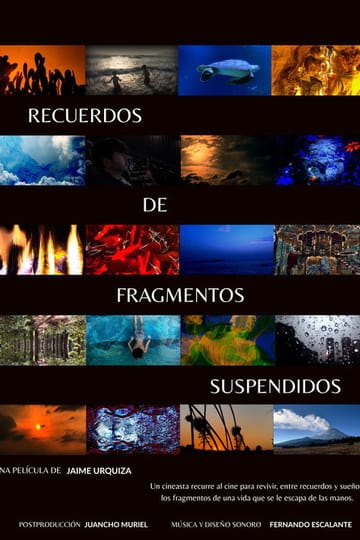 Дивитися фільм Recuerdos de fragmentos suspendidos 2026 онлайн Дивитися фільм Recuerdos de fragmentos suspendidos 2026 онлайн