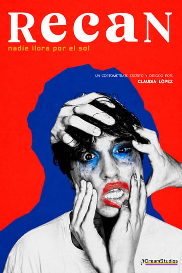 Watch RecaN, Nadie Llora por el Sol 2026 online Watch RecaN, Nadie Llora por el Sol 2026 online