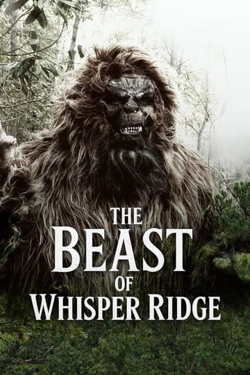 Watch The Beast of Whisper ridge 2026 online