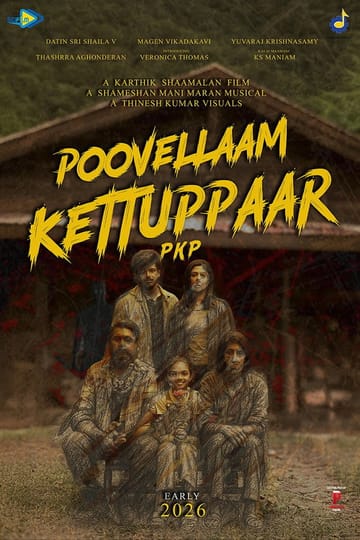 Watch Poovellaam Kettuppaar 2026 online Watch Poovellaam Kettuppaar 2026 online