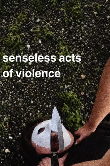 Watch Senseless Acts of Violence 2026 online Watch Senseless Acts of Violence 2026 online