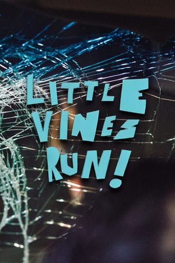 Дивитися фільм Little Vines Run! 2026 онлайн