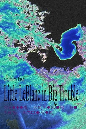 Watch Little LeBlanc in Big Trouble 2026 online Watch Little LeBlanc in Big Trouble 2026 online