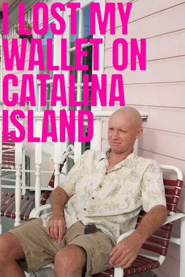 Дивитися фільм I LOST MY WALLET ON CATALINA ISLAND 2026 онлайн