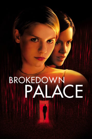 Watch Brokedown Palace 1999 online