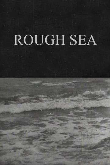 Дивитися фільм Rough Sea 1900 онлайн Дивитися фільм Rough Sea 1900 онлайн