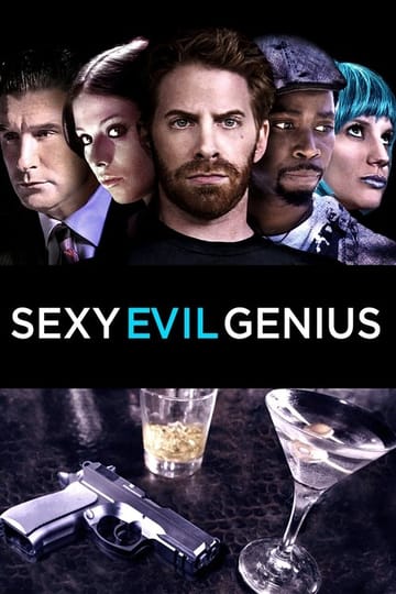 Дивитися фільм Sexy Evil Genius 2013 онлайн Дивитися фільм Sexy Evil Genius 2013 онлайн