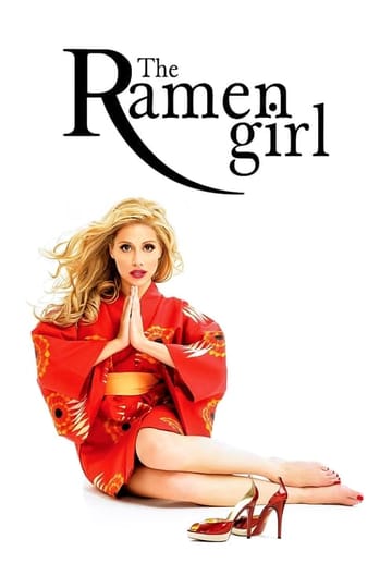 Watch The Ramen Girl 2008 online