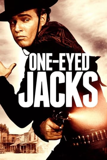 Watch One-Eyed Jacks 1961 online