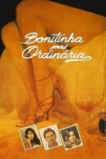 Watch Bonitinha mas Ordinária ou Otto Lara Rezende 1981 online