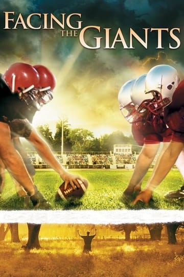 Watch Facing the Giants 2006 online Watch Facing the Giants 2006 online