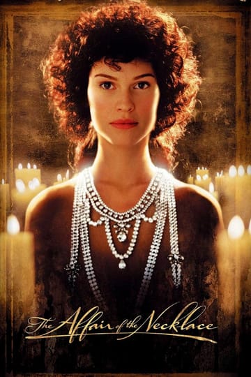 Watch The Affair of the Necklace 2001 online Watch The Affair of the Necklace 2001 online